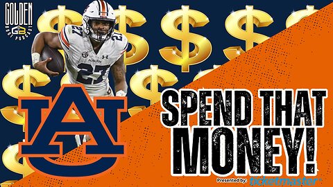 Hey Auburn, Spend that Money!