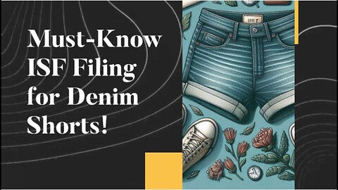 Women's Denim Shorts and ISF: The Must-Know Importing Essentials!
