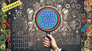 Own Your Shit