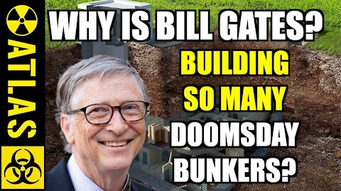 Why Is Bill Gates Building So Many Doomsday Bunkers