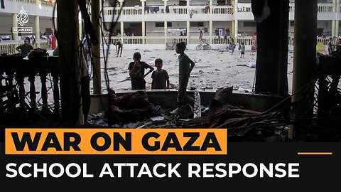 Gaza school attack renews calls for US to end support for Israel | Al Jazeera Newsfeed