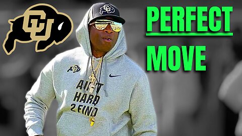 Coach Prime Just Made A REALLY SMART Move For Colorado