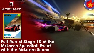 Stage 10 of the McLaren Speedtail Event (McLaren Senna) | Asphalt 9: Legends for Nintendo Switch