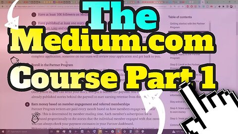 The Ultimate Medium.Com Course Part 1 Of 30 - Medium Partner Program Requirements