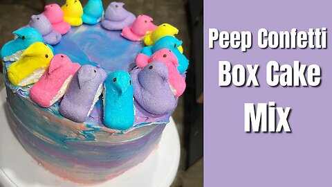 Peep Confetti Box Cake Mix | Easter Cake