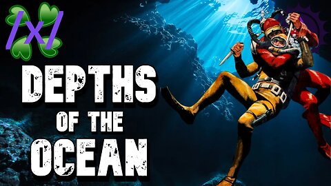 What is hiding in the depths of the ocean? | 4chan /x/ Underwater Greentext Stories Thread