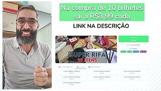 R$3,99 SUPER RIFA com 25 itens