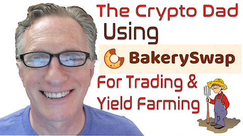 How to Use Bakery Swap to Trade Stake & Yield Farm Using Tokens & NFTs