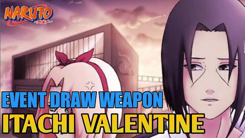 Draw Event Weapon Chest Itachi Valentine - Legendary Heroes Revolution