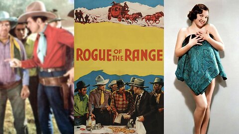 ROGUE OF THE RANGE (1936) Johnny Mack Brown, Lois January & Stephen Chase | Drama, Western | B&W