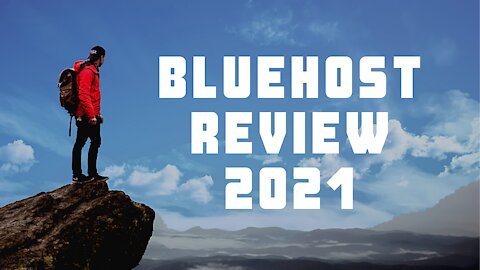 Bluehost Review [2021] 🔥 Comprehensive Review and My Experience Using Bluehost