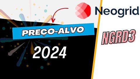 NEOGRID PREÇO ALVO NGRD3 #ngrd3 #neogrid #precoalvo #dividendos