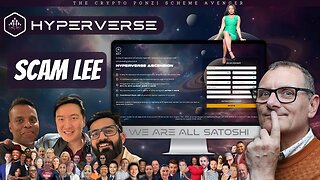 VIP5/6 Deceit Exposed: Unraveling the HyperVerse ASCENSION Ponzi Scheme | 'Scam Lee's' Web of Lies!