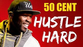 50 Cent - Hustle Hard | SUCCESS VIBES (Motivational Music)