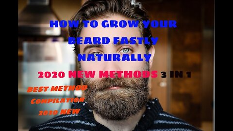 How to grow your beard fastly naturally 2020 New Methods 3 in 1 BEARD Growth