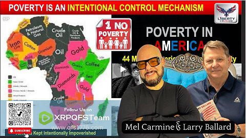 Poverty is an Intentional Control Mechanism | Presented by Larry Ballard
