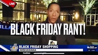 Who’s More Disappointed? This BLACK FRIDAY RANT Reporter, or America being Stuck with Joe Biden?