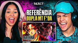 BASARA ft. M4RKIM - Sol & Lua (Kokushibo & Yoriichi) | [React em Casal] 🔥