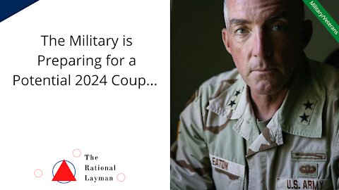 Military Monday: Military Should Prepare for a Coup in 2024... From Who, I Wonder?