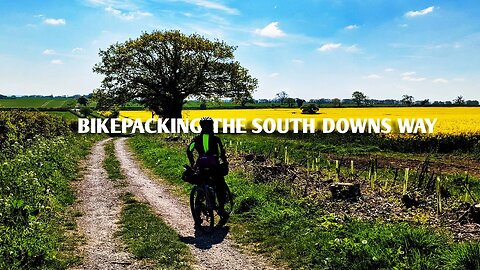 Bikepacking the South Downs Way - (part 1 of 3) - The Bike Challenge