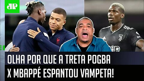 ESCÂNDALO! "Velho, o Mbappé e o Pogba..." OLHA a TRETA que Vampeta COMENTOU!