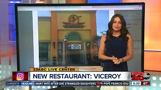 New Restaurant, Viceroy, opening in Southwest Bakersfield