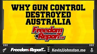 HOW GUN CONTROL DESTROYED AUSTRALIA AND WHY GUN CONTROL IS THE WORST IDEA EVER.