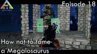 How not to tame a Megalosaurus - Ark Survival Evolved - Aberration EP18