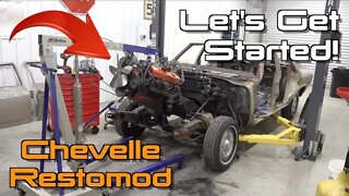 Ditching The Original Powertrain For Something Modern & Powerful! Chevelle Restomod Ep.5