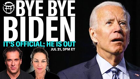 BYE BYE BIDEN, IT'S OFFICIAL, HE IS OUT ! With Janine & Jean-Claude JUL 21