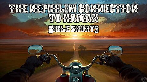 BBB Shorts - The Nephilim Connection to Haman