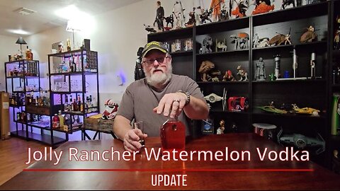 Jolly Rancher Watermelon Vodka Update!