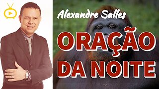 ORAÇÃO DA NOITE de HOJE 9/07- Poderosa para acalmar o coração e te abençoar em todas as áreas