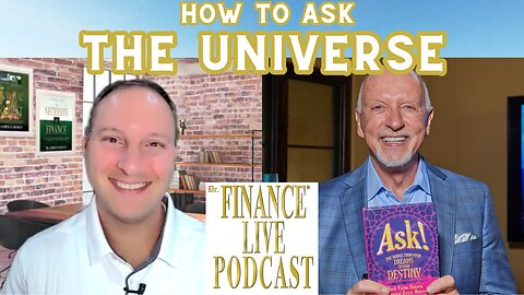 FINANCE EDUCATOR ASKS: How Do You Ask the Universe For What You Want?