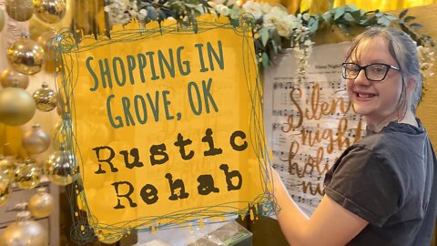 Shopping in Grove, OK @ Rustic Rehab | Shop Small With Us | Christmas Shopping