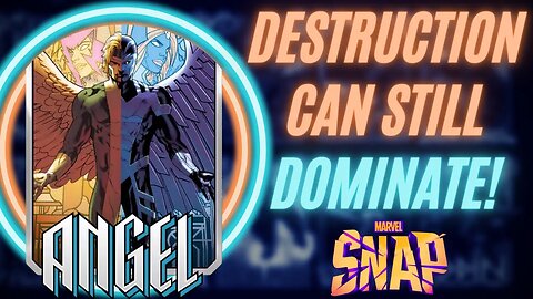 "The Angel of Death Deck" Shows Self Destruction Still Get's it Done | Marvel Snap Deck Guide