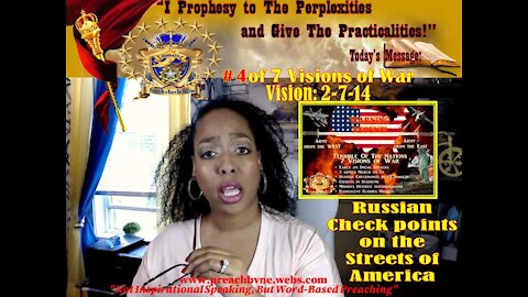 Vision#4 of 7 Visions of War WARNING! German/Russian Checkpoints in US Streets