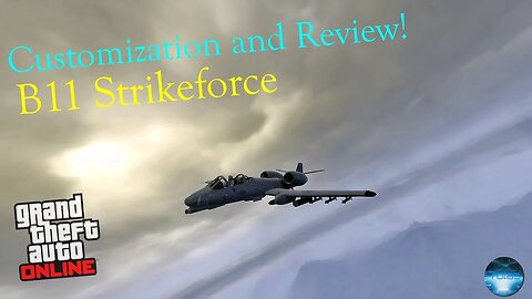 B11 Strikeforce Customization and Review! | GTA Online