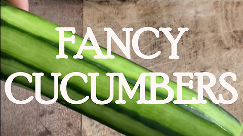 How to Cut Fancy Cucumbers