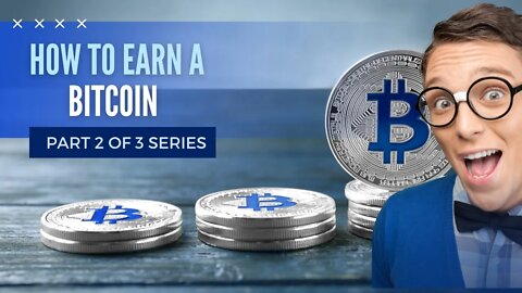 How to Earn a Bitcoin Passively