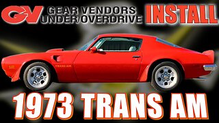 1973 Pontiac Trans Am 455 Holley Sniper EFI Gear Vendors Overdrive Install V8 Speed and Resto Shop