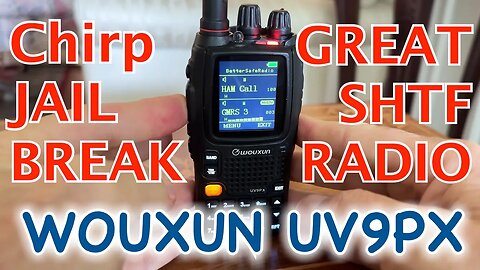 WOUXUN UV9PX JAILBREAK Perfect SHTF HT in 4k UHD