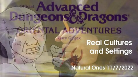 Natural Ones 11/7/2022 | Using Real History and Places