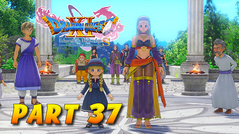 Dragon Quest XI S Part 37 - Welcome to Arboria
