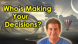 Who is Making Decisions for You? Soul or Ego?