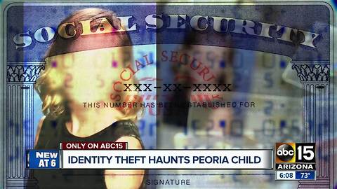 A Peoria child has been dealing with identity theft for years