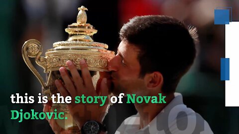 The story of Novak Djokovic
