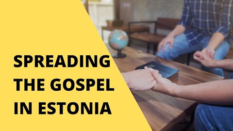 Estonian Real Podcast #004 Spreading the Gospel in Estonia with Craig Hamer