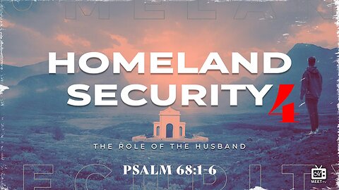 Homeland Security Part 4 B| The Role of The Husband | Dr. Thomas Jackson