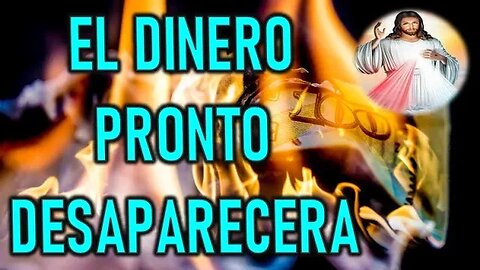 EL DINERO PRONTO DESAPARECERA - JESUCRISTO REY A MIRIAM CORSINI